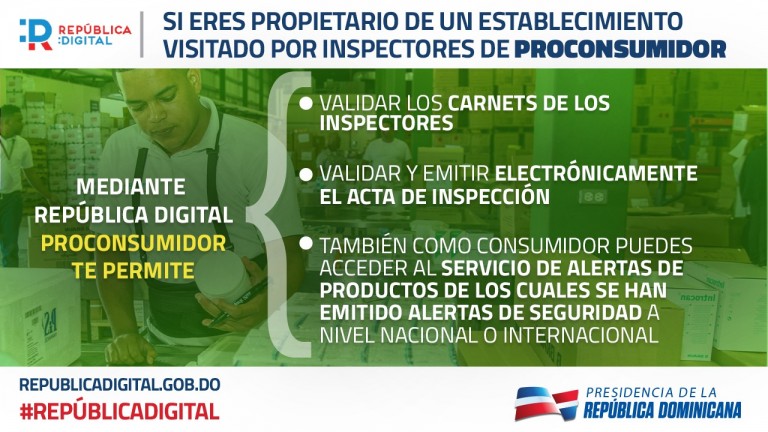 Si eres propietario de un establecimiento visitado por inspectores de Pro Consumidor, República Digital tiene estos servicios para ti.